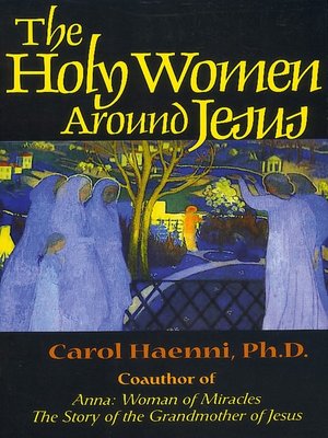 cover image of The Holy Women Around Jesus